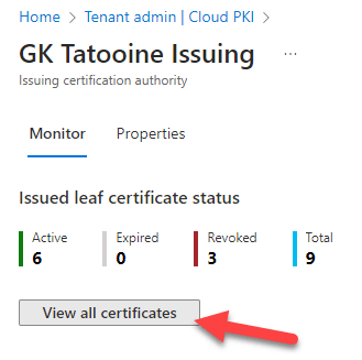 Microsoft Cloud PKI Issuing CA View all certificates button to open list to show issued and revoked certificates
